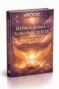 Reprograma tu subconsciente